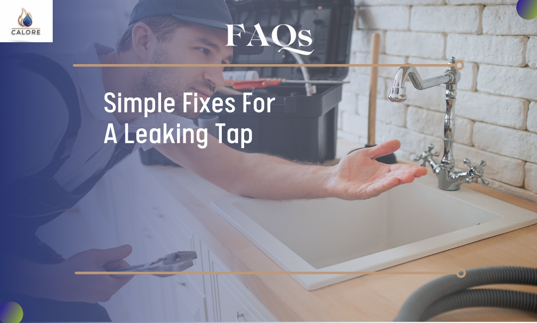 Simple Fixes for a Leaking Tap