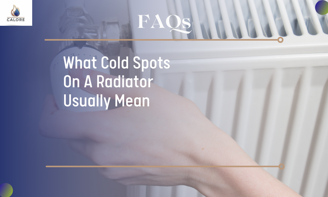 What cold spots on a radiator usually mean